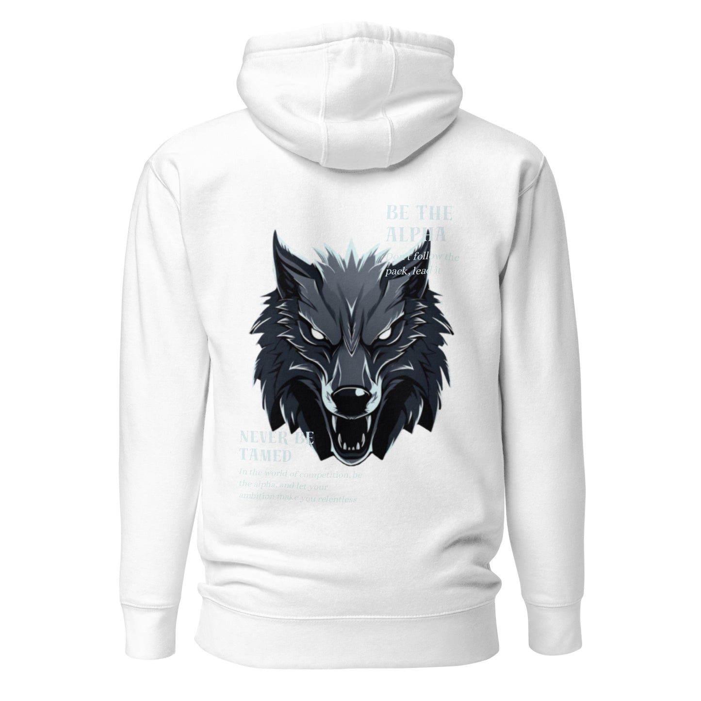 "BE THE ALPHA" HOODIE